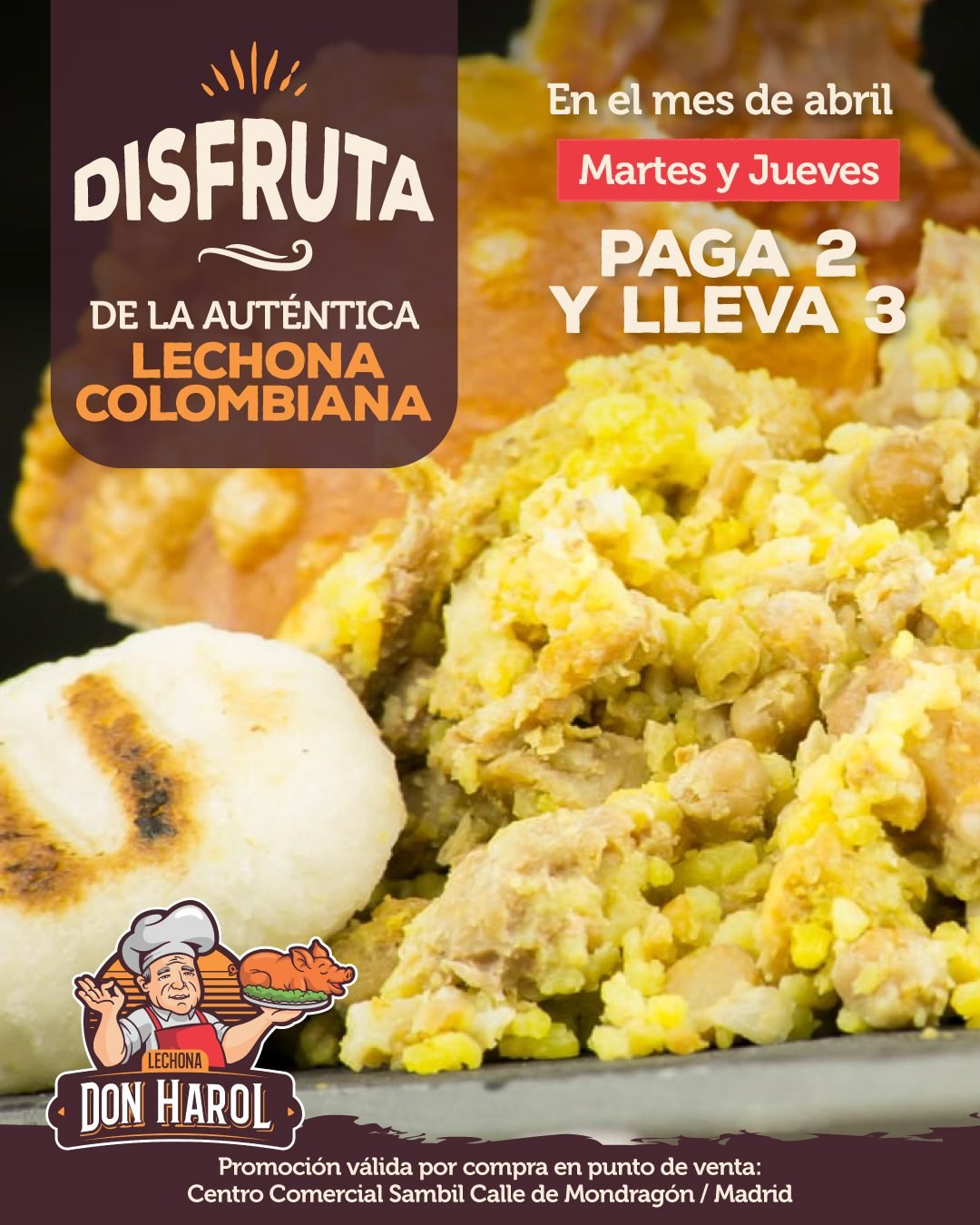 Promoción abril lechona don harol madrid